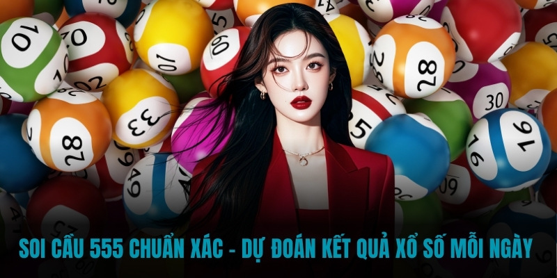 Soi cầu 555