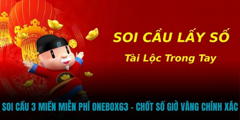 soi cầu 3 miền miễn phí