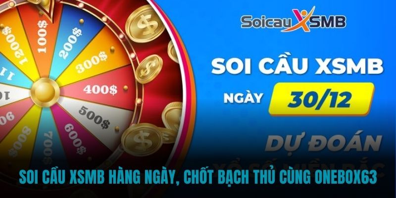 Soi Cầu XSMB