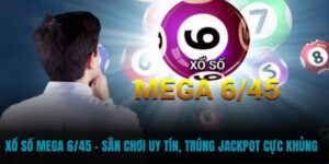 Xổ số MEGA 6/45