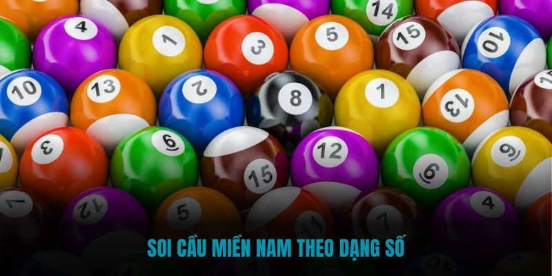 Soi cầu miền Nam theo dạng số