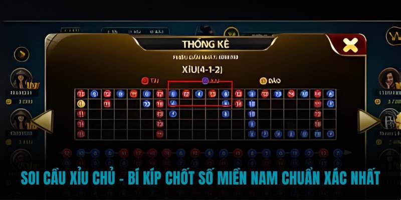 Soi cầu xỉu chủ